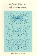 Ebook Free A Brief History of the Internet by Michael S. Hart